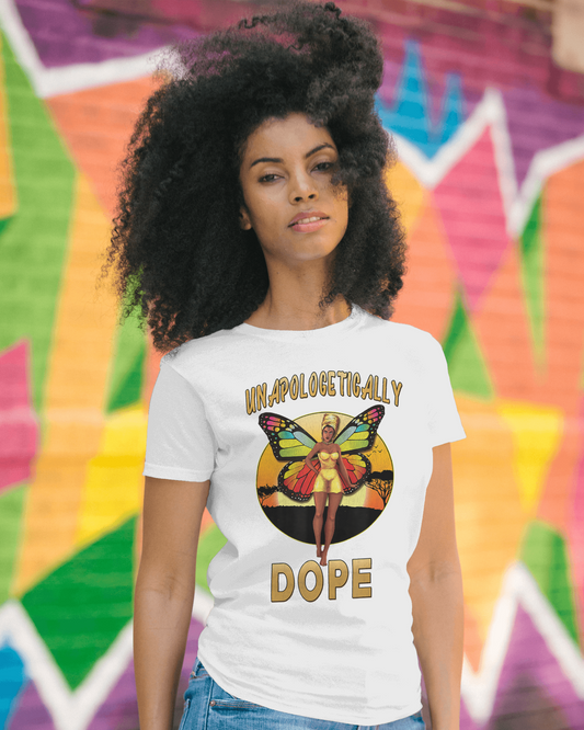 Customized Tee * Unapologetically Dope